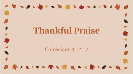 Thankful Praise