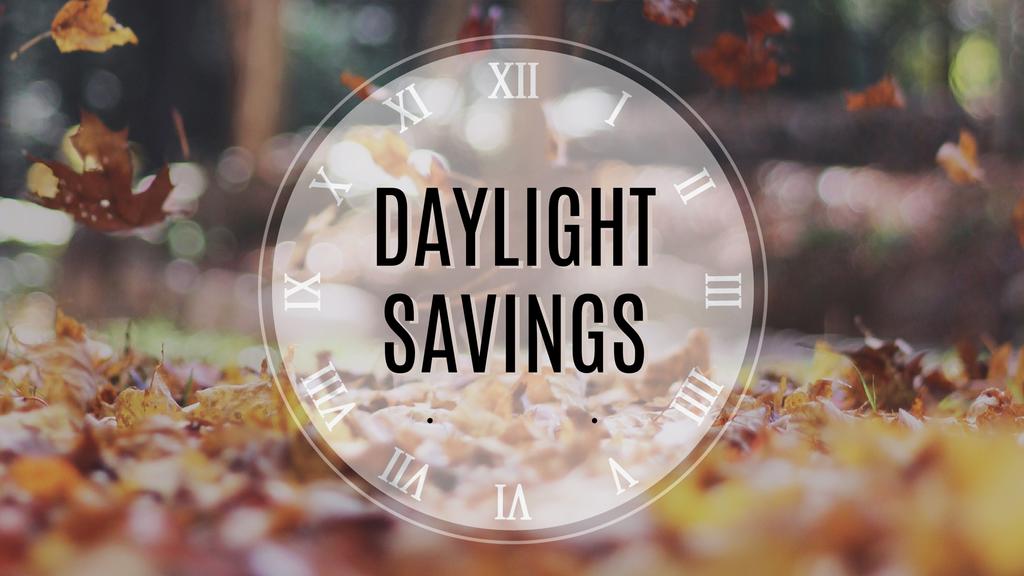 Daylight Savings large preview