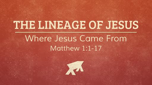 The Lineage of Jesus