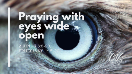 Praying with eyes wide open