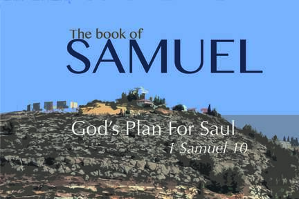 God’s Plan For Saul