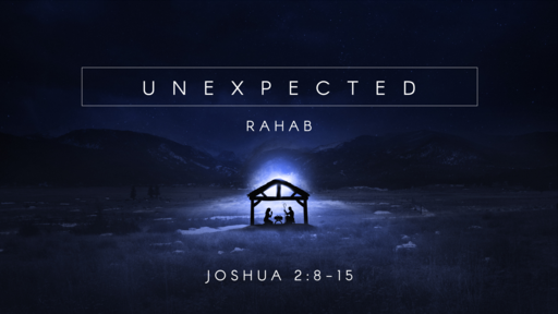 unexpected | Rahab