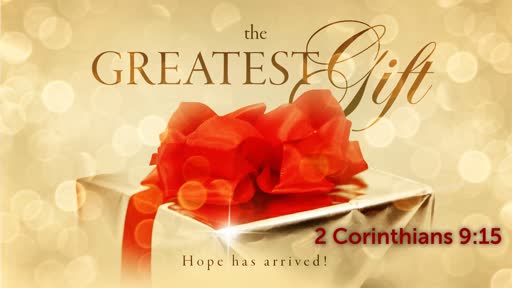 The  Greatest  Gift
