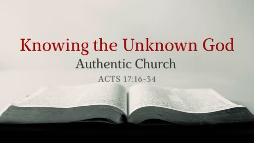 Knowing the Unknown God (2)