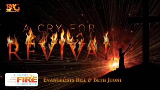 A Cry For Revival - Bill & Beth Juoni