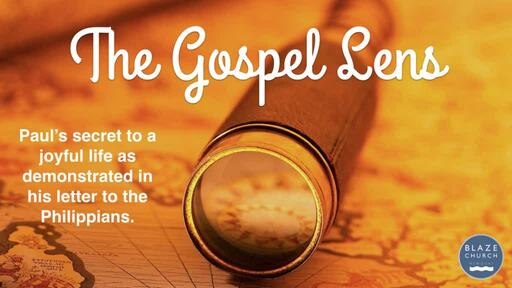The Gospel Lens