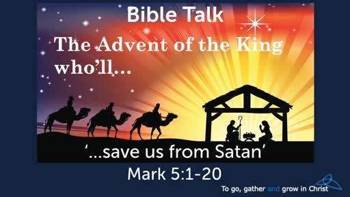 HTD - 2019-12-01 - Mark 5:1-20 - ...save us from Satan