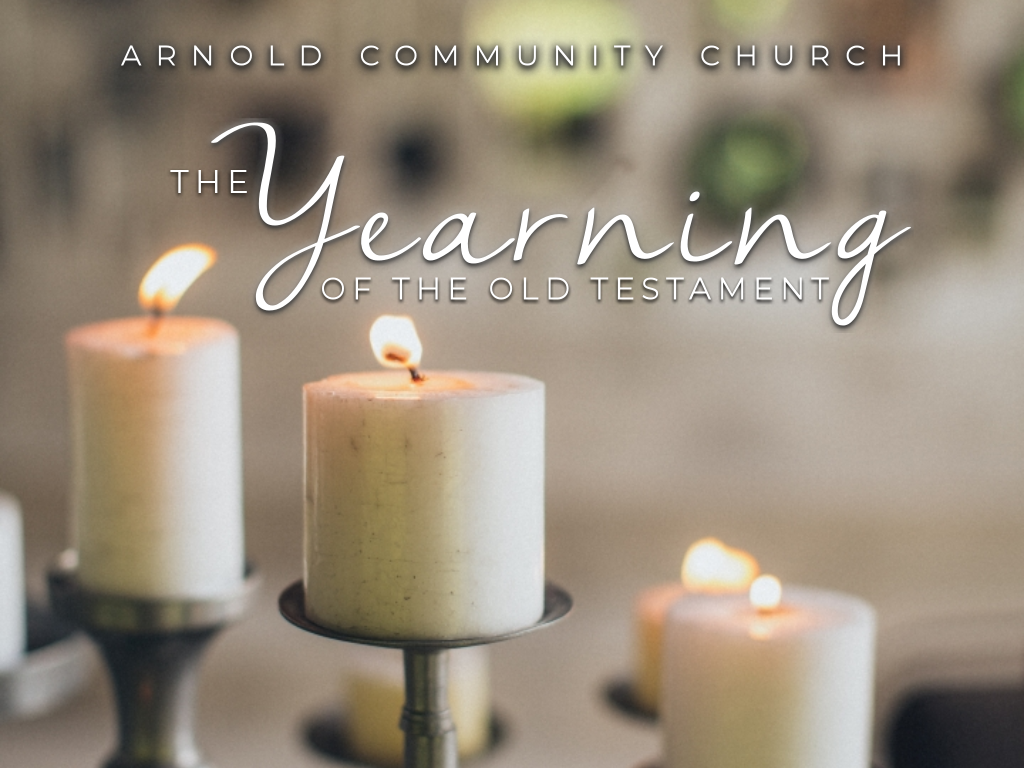 the-yearnings-of-the-old-testament-faithlife-sermons