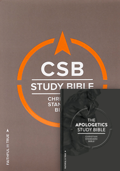 The CSB Study Bible + The Apologetic Study Bible