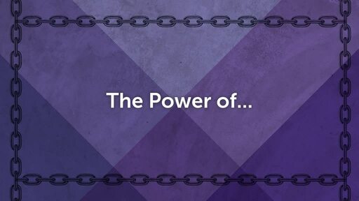 The Power of