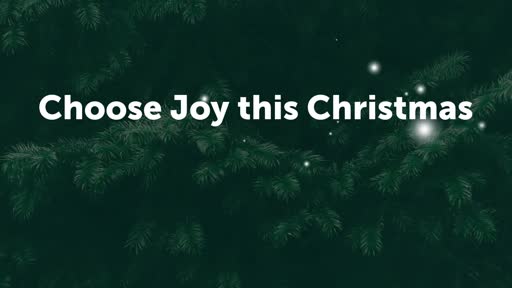 Choose Joy this Christmas