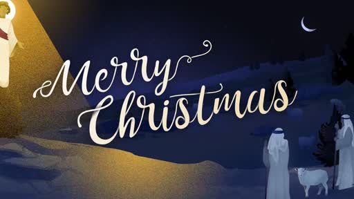 "CHRISTMAS EVE SERVICE" Pastor Jim Smith 12/24/19