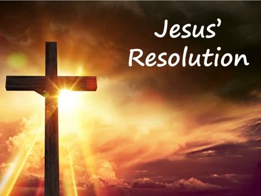 Jesus Resolution