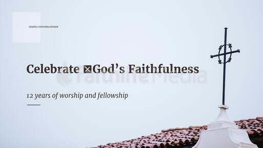 Celebrating God's Faithfulness