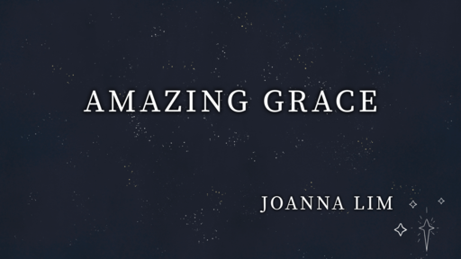 Offering Special_Amazing Grace_Joanna Lim on Violin / Solhee Jun on the Piano