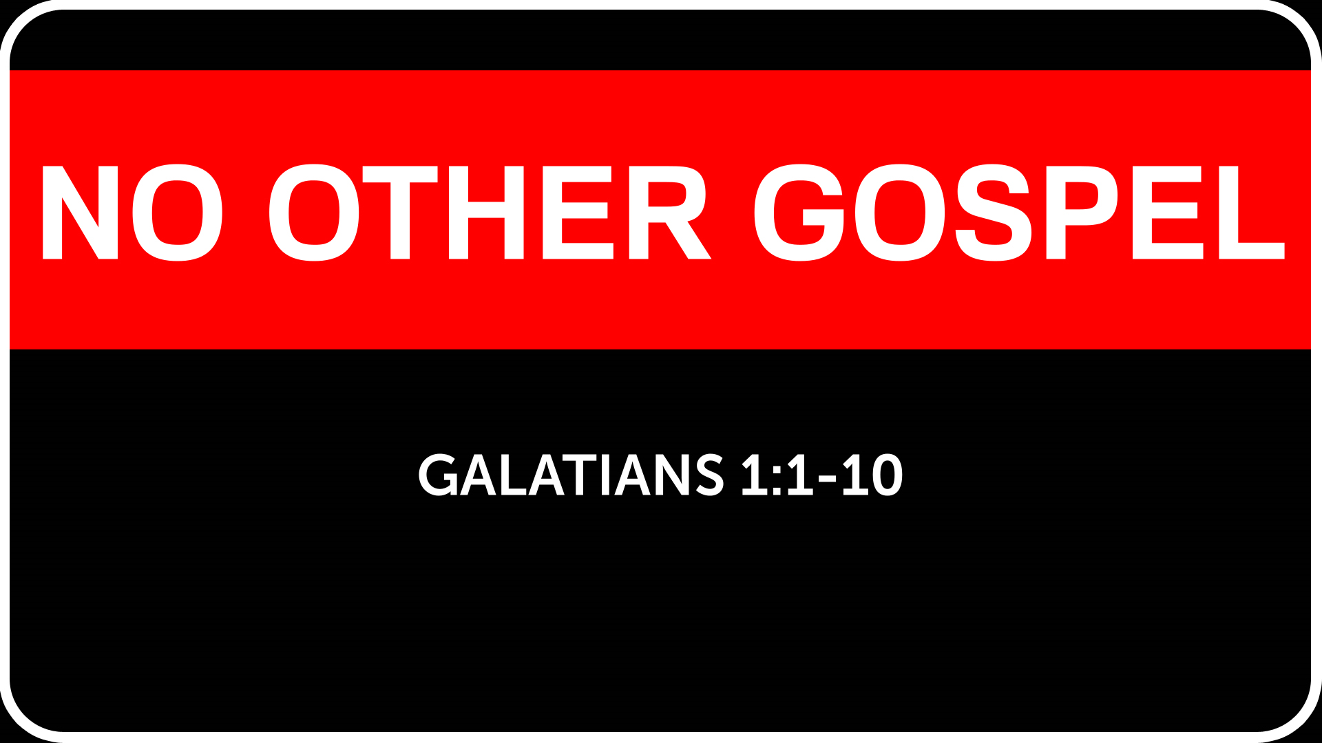 No Other Gospel Faithlife Sermons No Other Gospel Faithlife Sermons