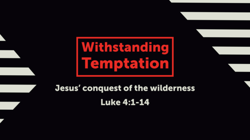 Withstanding Temptation