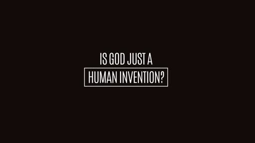 Is God Just a Human Invention? Sean McDowell - Trailer