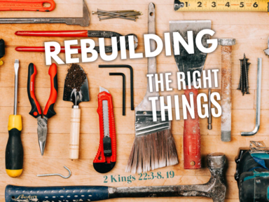 Rebuilding The Right Things
