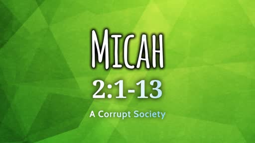 Micah 2:1-13