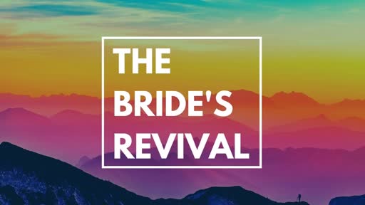 The Bride's Revival