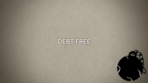 Debt Free - Part 2
