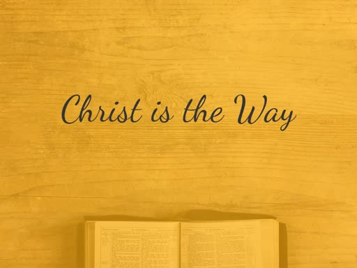 Christ is the Way