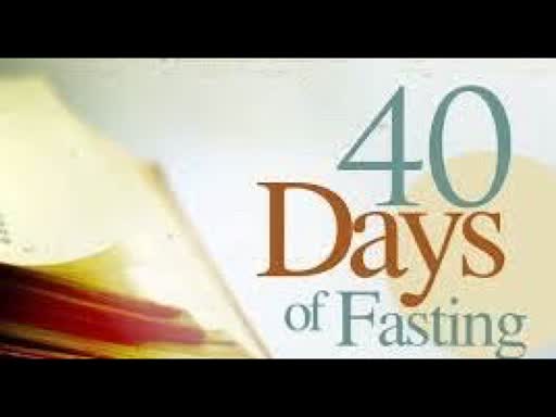 40 days Prayer & Fasting _Tuesday January 14th 2020_ Day 8