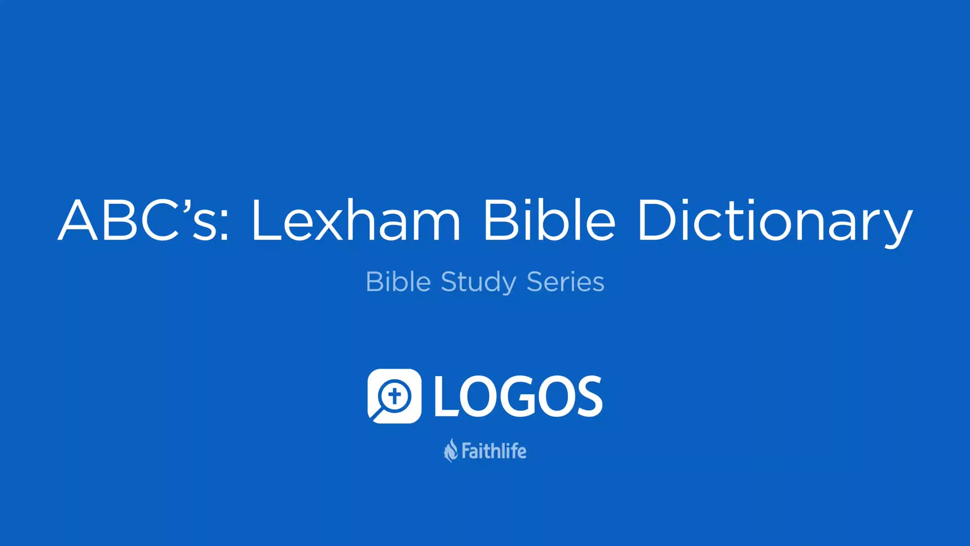 Lexham Bible Dictionary - Lexham Press