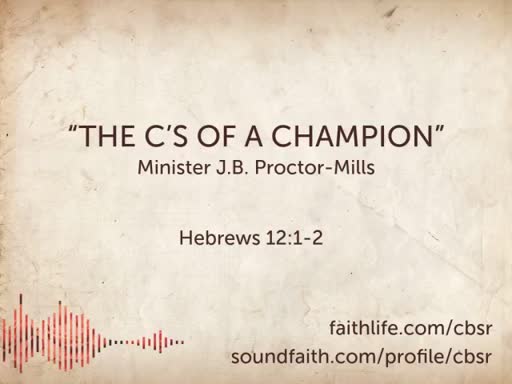 The C's of a Champion