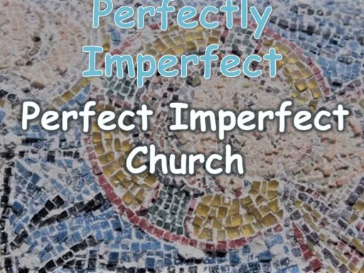 Imperfect Church