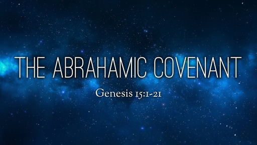 The Abrahamic Covenant