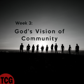 God's Vision of Connecting through People
