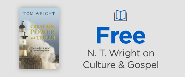 FREE N. T. Wright on Culture & Gospel