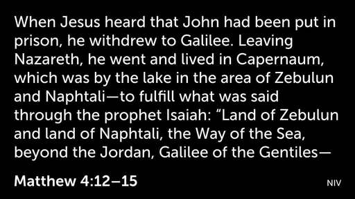 Galilean Ministry (1) Luke 4:14-30