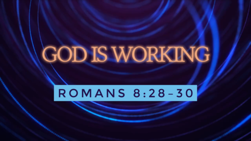 01.26.2020 - God Is Working