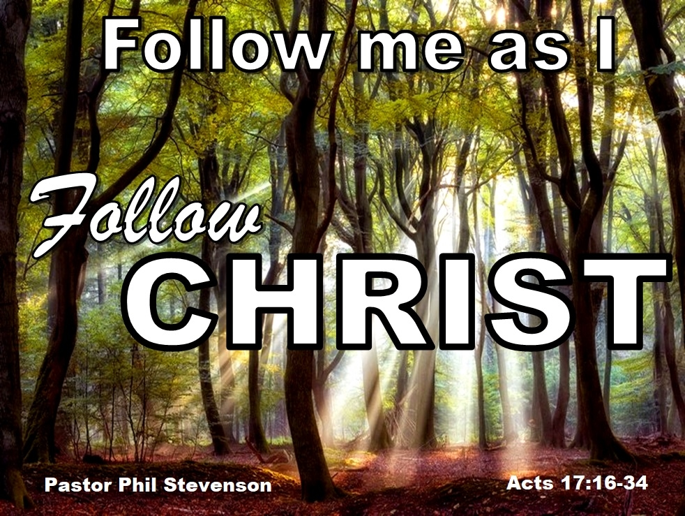Follow Me As I Follow Christ
