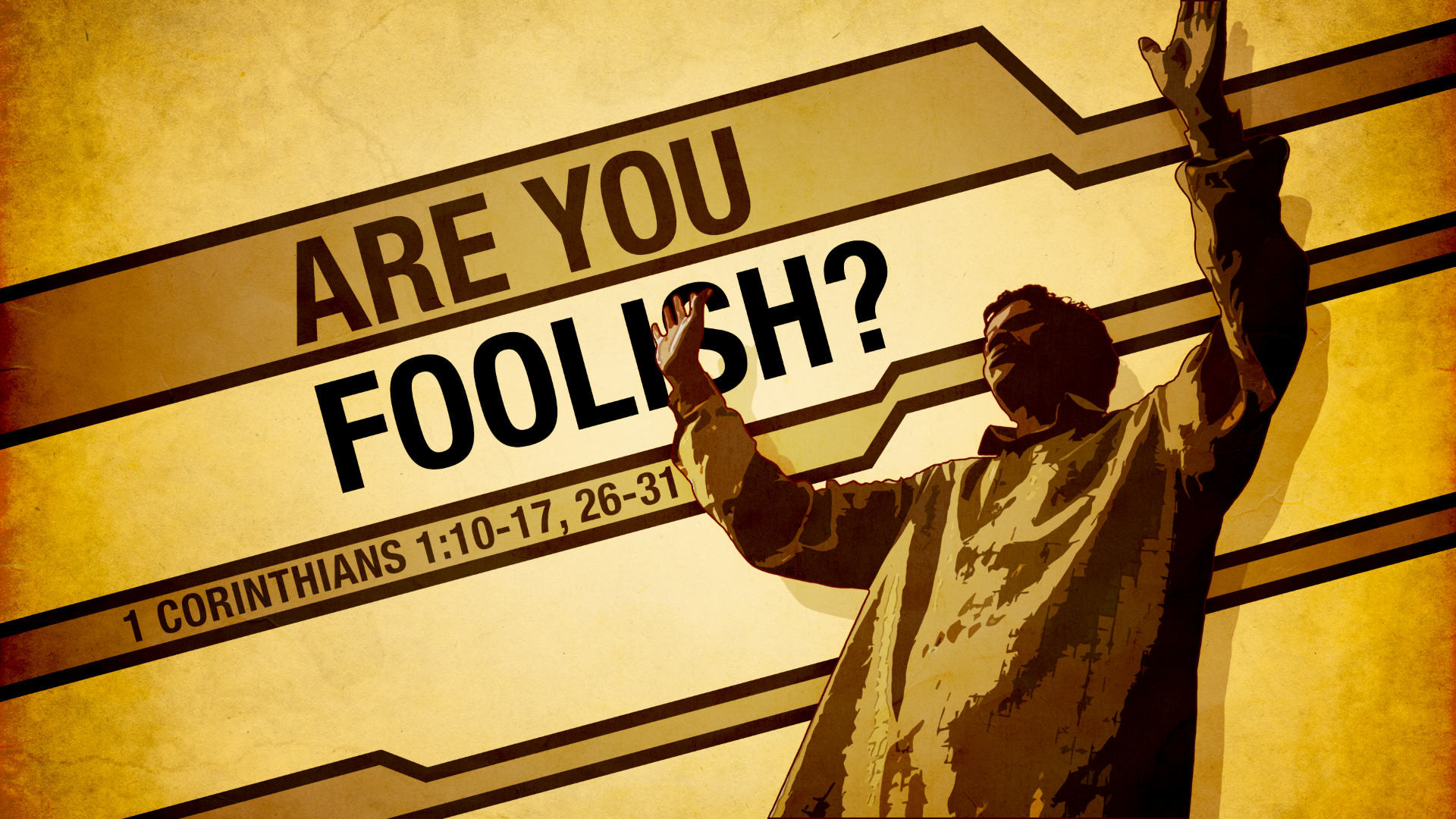 1-corinthians-1-26-31-are-you-foolish-faithlife-sermons