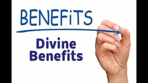 Divine Benefits