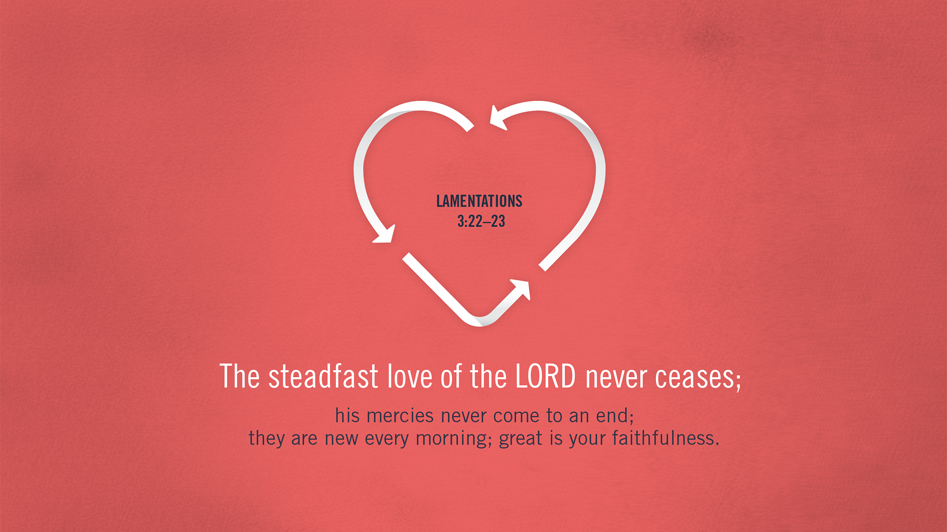 Bible verse on love, verse of the day Lamentations 3:22–23