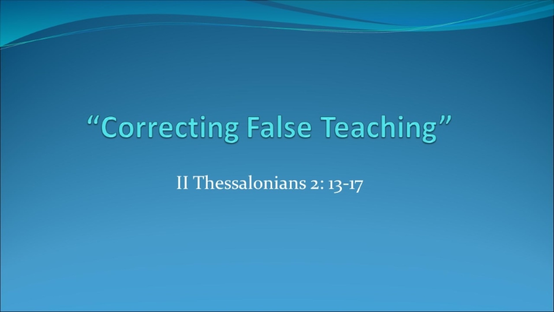 correcting-false-teaching-faithlife-sermons