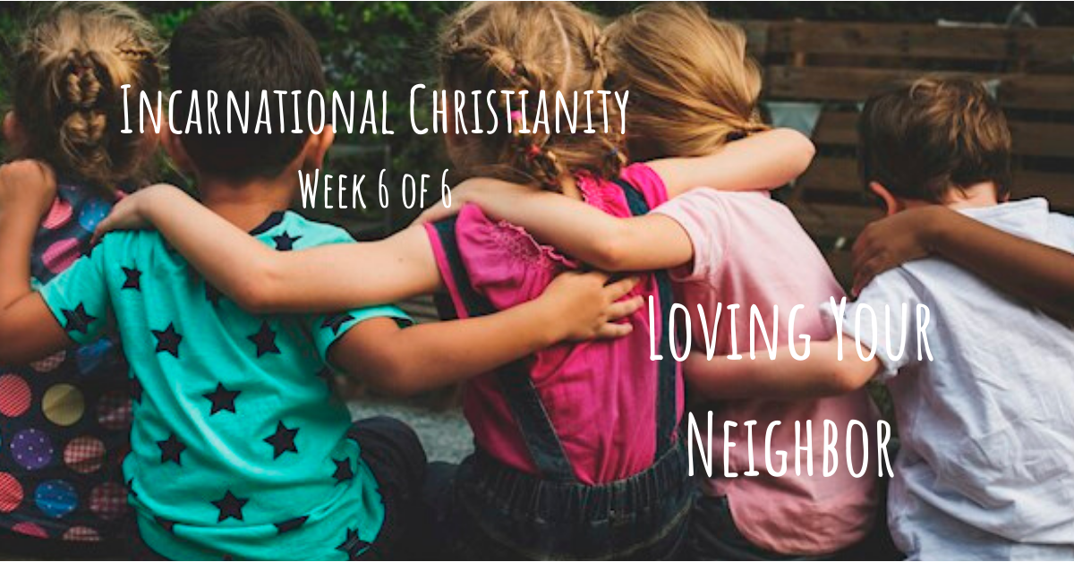 Loving Your Neighbor - Faithlife Sermons