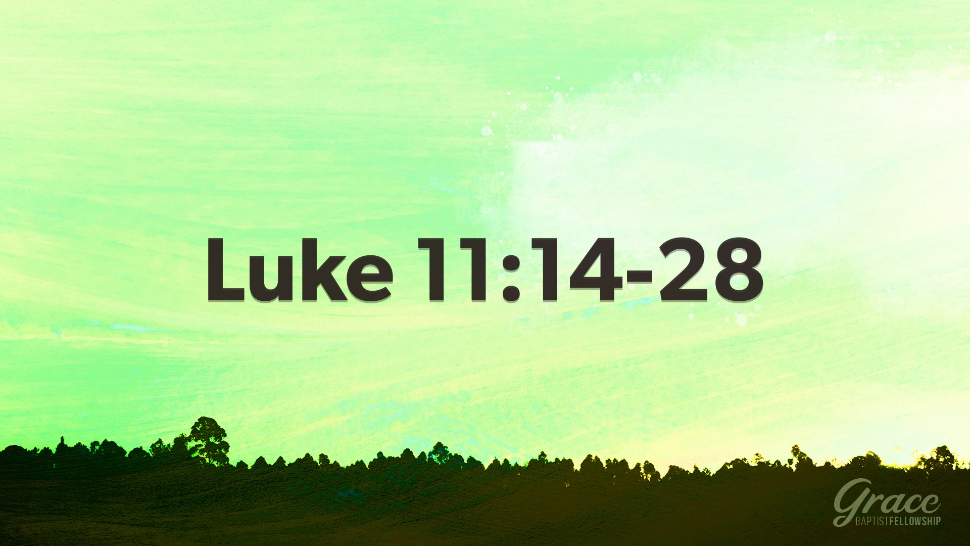 Luke 11 14 28 Jesus Is Stronger Hear And Obey Faithlife Sermons luke-11-14-28-jesus-is-stronger-hear-and-obey-faithlife-sermons