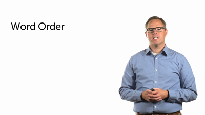 Grammatical Categories: Word Order Devices