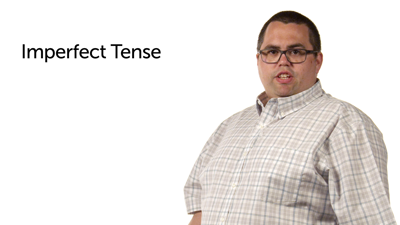 Imperfect Tense Verbs