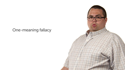 One-Meaning Fallacy