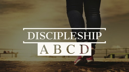 ABCD - Discipleship