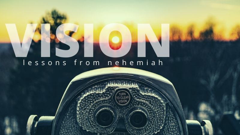 Vision: Nehemiah Ch 4-7 - Logos Sermons