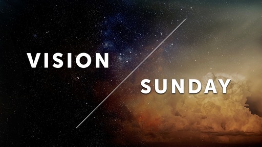 Vision Sunday 2/23/20