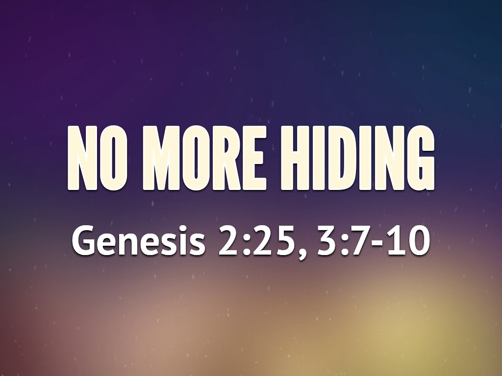 no-more-hiding-faithlife-sermons